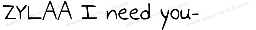 ZYLAA I need you字体转换